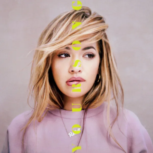 Cover art for Your Song — Rita Ora